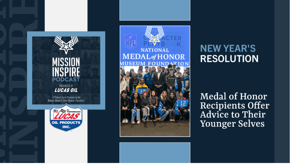 Medal of Honor Recipients Offer Advice to Their Younger Selves